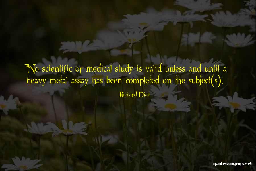 Science Subject Quotes By Richard Diaz Science Subject Quotes By Richard Diaz