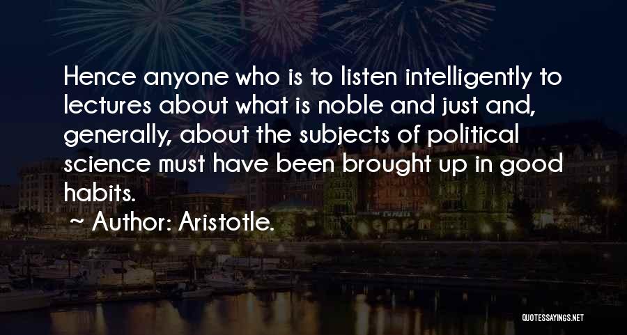 Science Subjects Quotes By Aristotle.