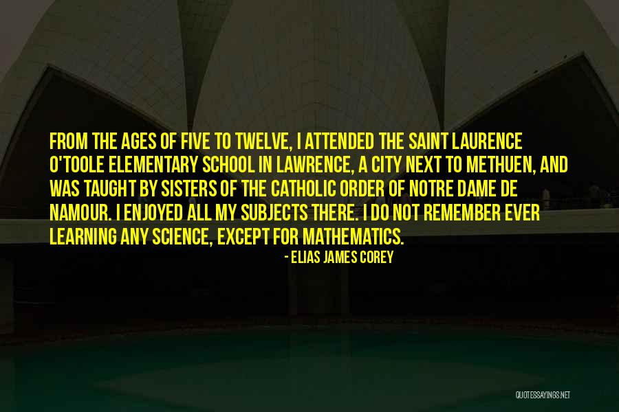 Science Subjects Quotes By Elias James Corey