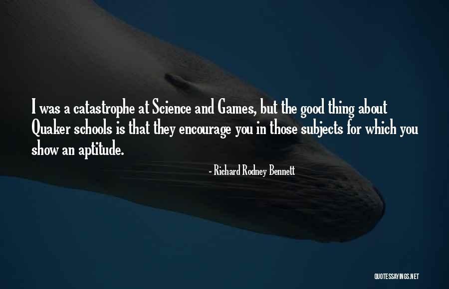 Science Subjects Quotes By Richard Rodney Bennett