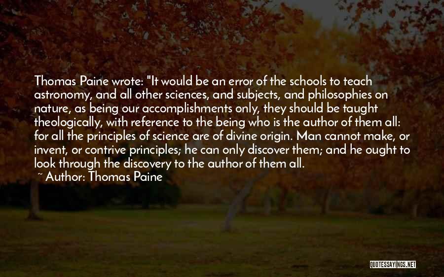 Science Subjects Quotes By Thomas Paine Science Subjects Quotes By Thomas Paine