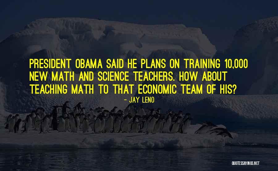 Science Teacher Quotes By Jay Leno Science Teacher Quotes By Jay Leno
