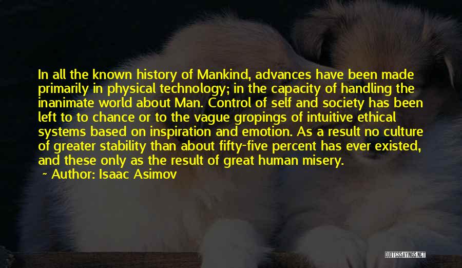 Science Technology And Society Quotes By Isaac Asimov