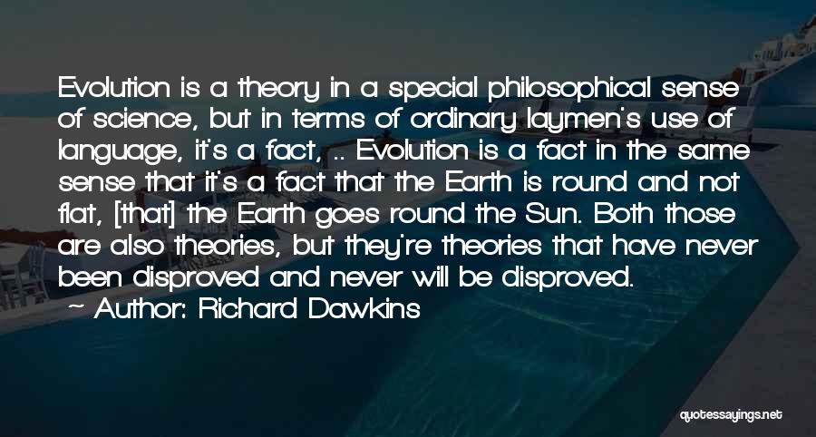 Science Terms Quotes By Richard Dawkins