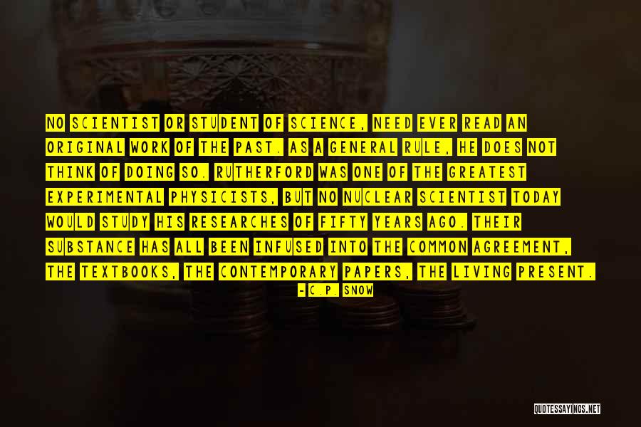Science Textbooks Quotes By C.P. Snow Science Textbooks Quotes By C.P. Snow