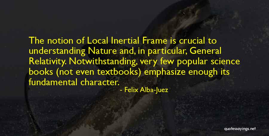 Science Textbooks Quotes By Felix Alba-Juez Science Textbooks Quotes By Felix Alba-Juez