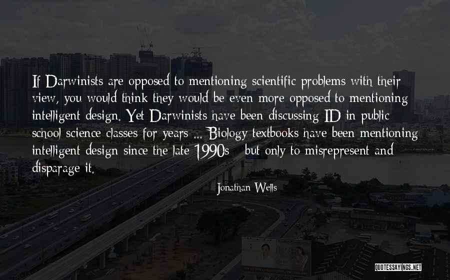 Science Textbooks Quotes By Jonathan Wells Science Textbooks Quotes By Jonathan Wells