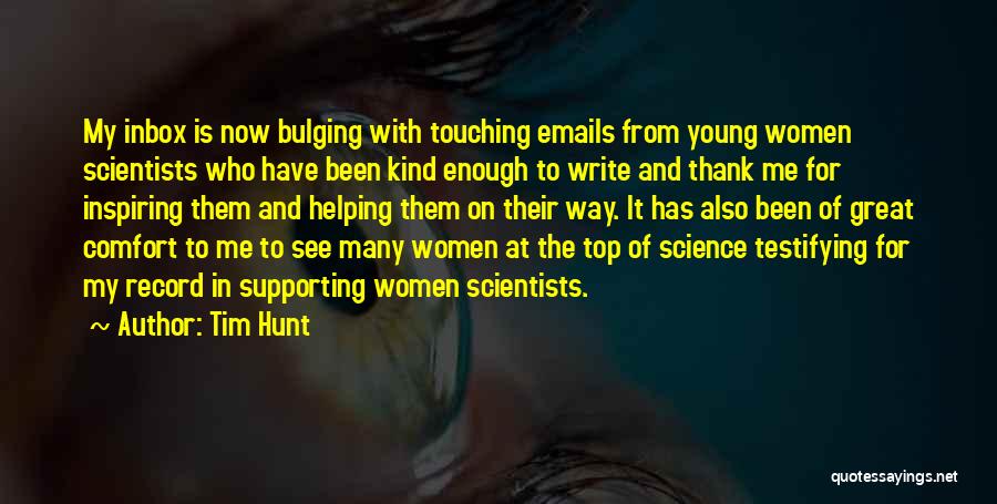 Science Thank You Quotes By Tim Hunt