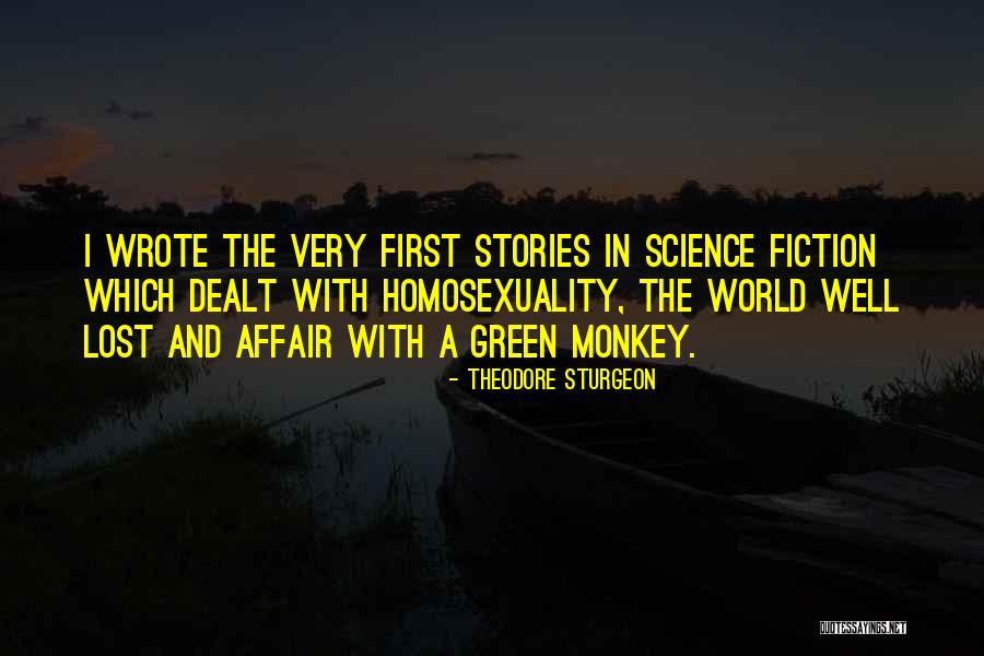 Science The Quotes By Theodore Sturgeon Science The Quotes By Theodore Sturgeon
