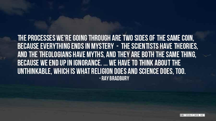 Science Theories Quotes By Ray Bradbury Science Theories Quotes By Ray Bradbury