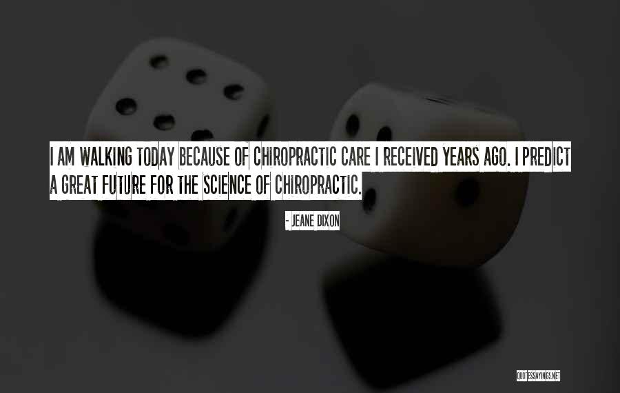 Science Today Quotes By Jeane Dixon Science Today Quotes By Jeane Dixon