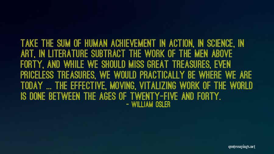 Science Today Quotes By William Osler Science Today Quotes By William Osler