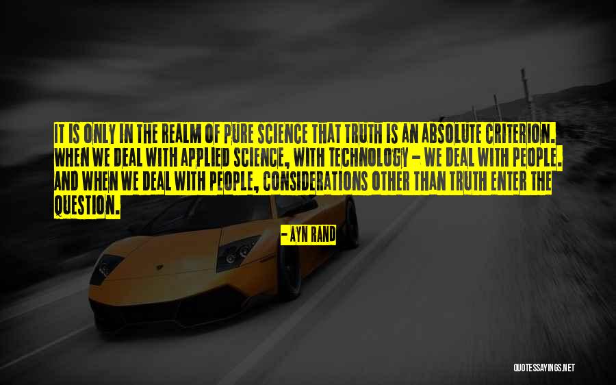Science When Applied Quotes By Ayn Rand Science When Applied Quotes By Ayn Rand