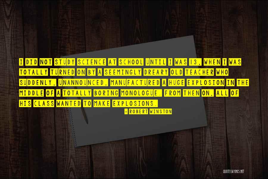 Science When Quotes By Robert Winston Science When Quotes By Robert Winston