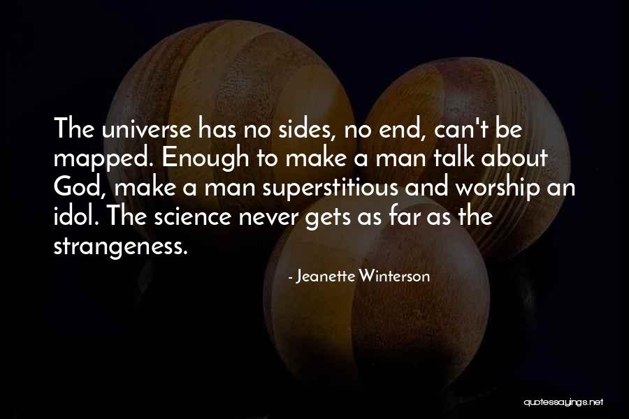 Science Worship Quotes By Jeanette Winterson Science Worship Quotes By Jeanette Winterson