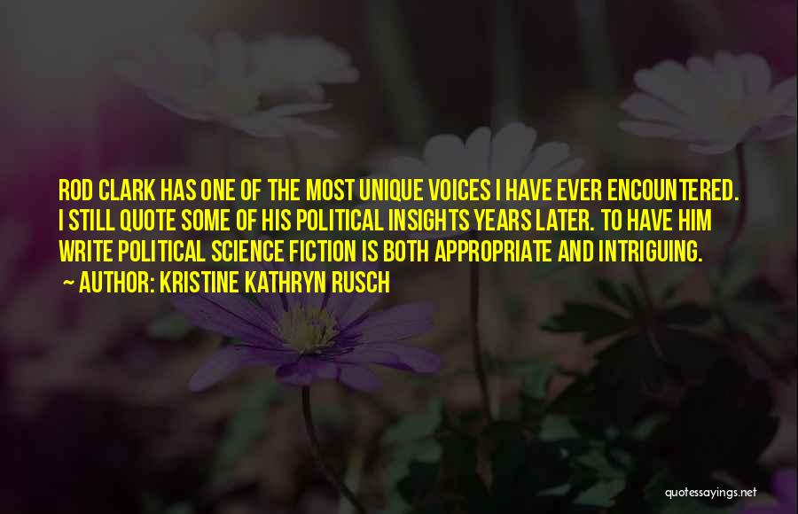 Science Writing Quotes By Kristine Kathryn Rusch