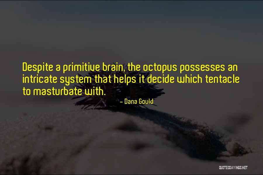 Scienceto Quotes By Dana Gould Scienceto Quotes By Dana Gould