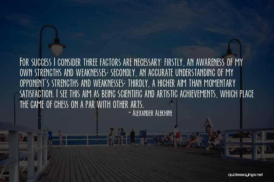 Scientific Achievement Quotes By Alexander Alekhine Scientific Achievement Quotes By Alexander Alekhine