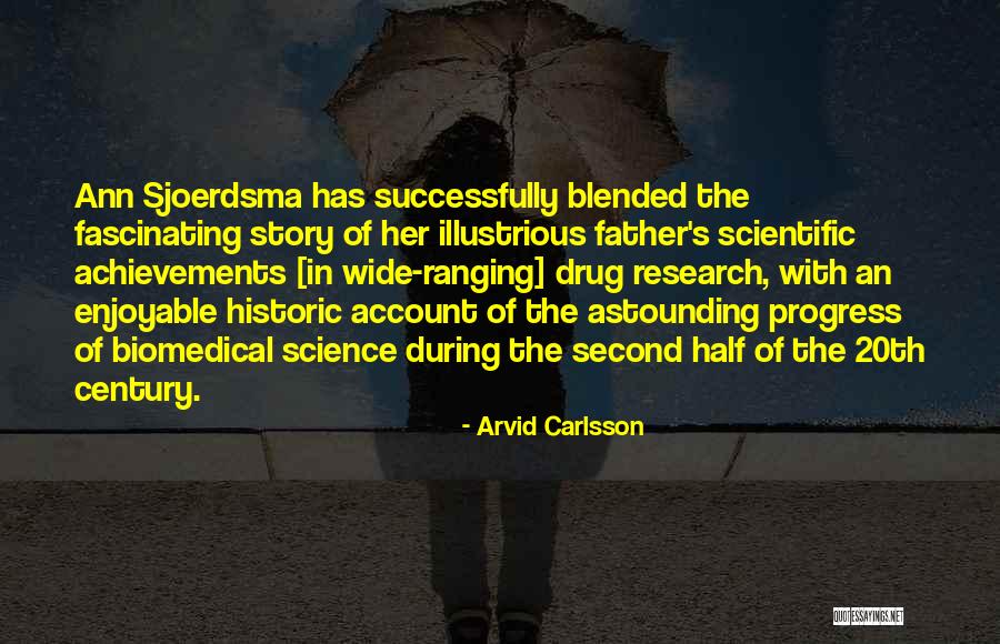 Scientific Achievement Quotes By Arvid Carlsson Scientific Achievement Quotes By Arvid Carlsson