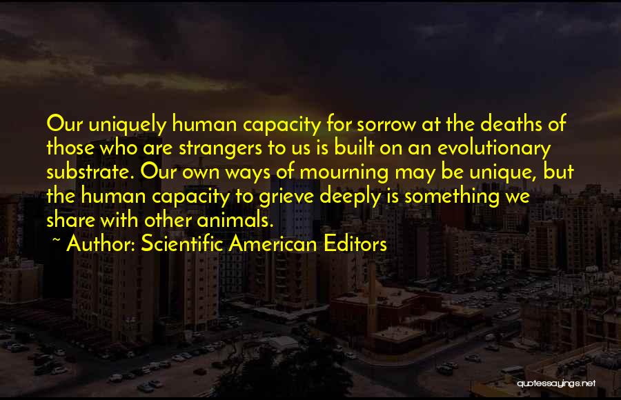 Scientific American Editors Quotes 1797070