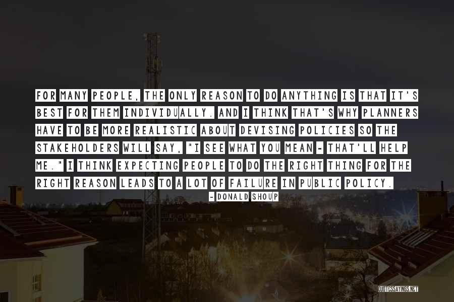 Scientific Circumstances Quotes By Donald Shoup Scientific Circumstances Quotes By Donald Shoup