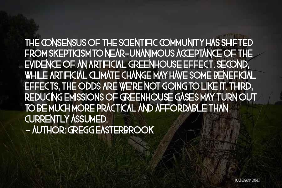 Scientific Consensus Quotes By Gregg Easterbrook