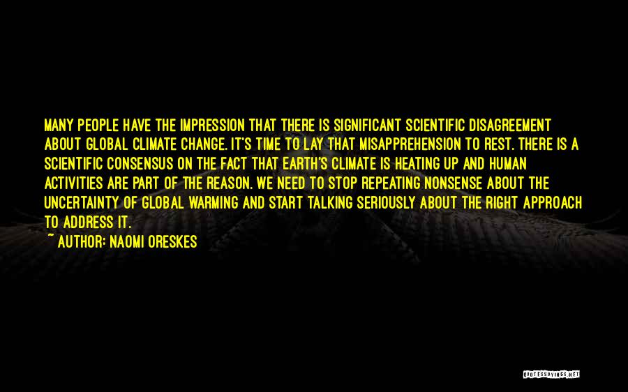 Scientific Consensus Quotes By Naomi Oreskes