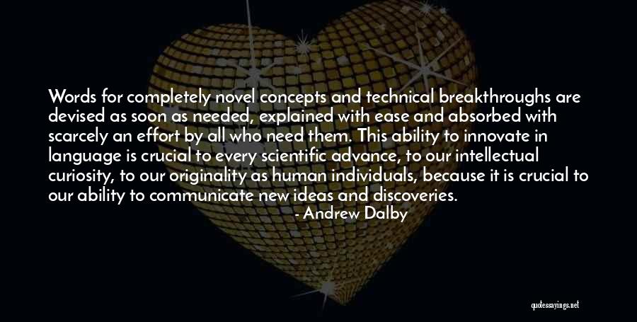 Scientific Curiosity Quotes By Andrew Dalby Scientific Curiosity Quotes By Andrew Dalby