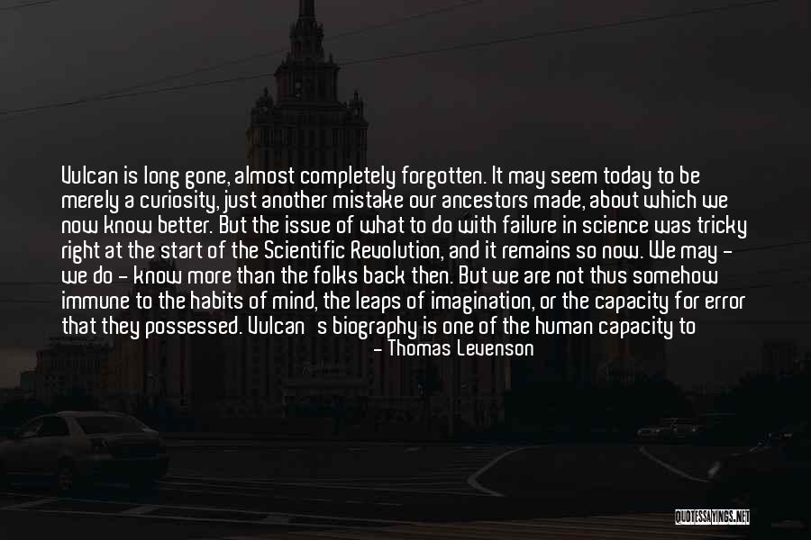 Scientific Curiosity Quotes By Thomas Levenson Scientific Curiosity Quotes By Thomas Levenson