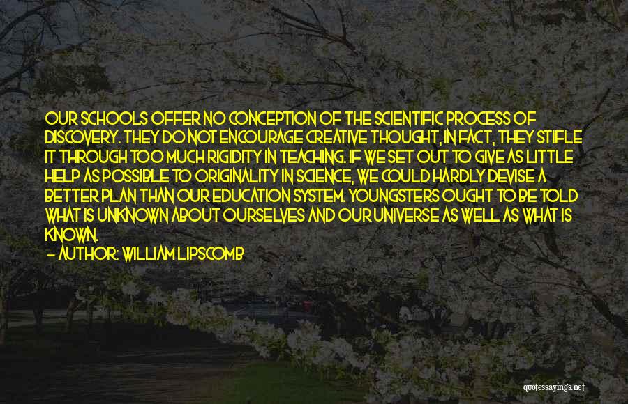 Scientific Discovery Quotes By William Lipscomb