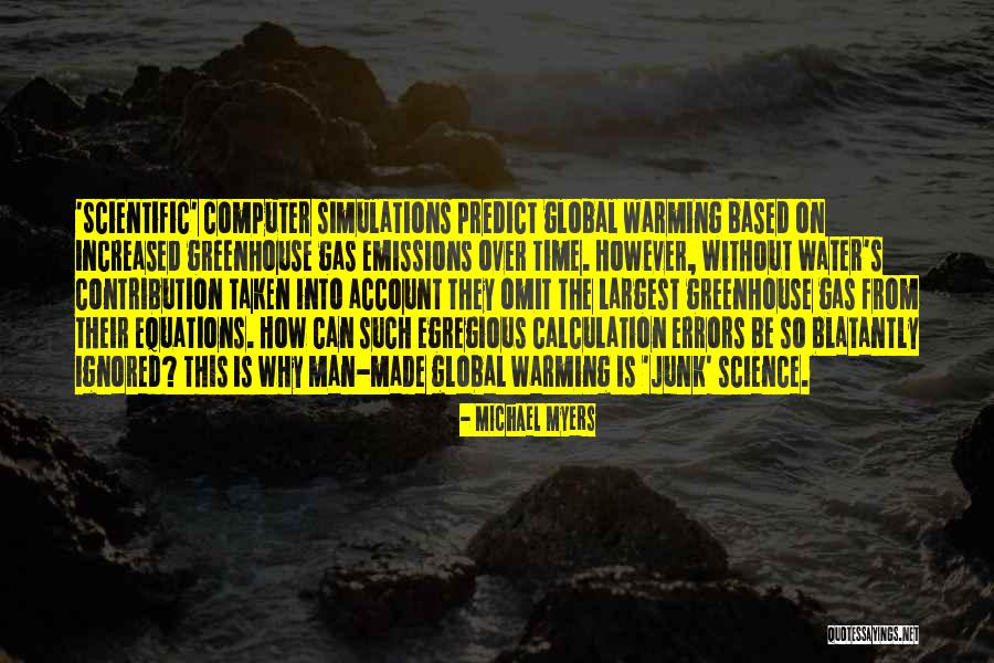 Scientific Errors Quotes By Michael Myers Scientific Errors Quotes By Michael Myers