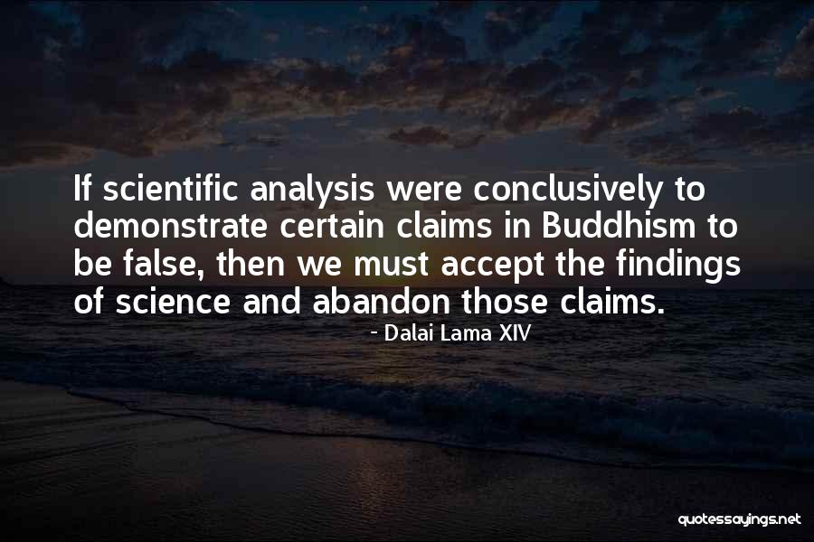 Scientific False Quotes By Dalai Lama XIV Scientific False Quotes By Dalai Lama XIV