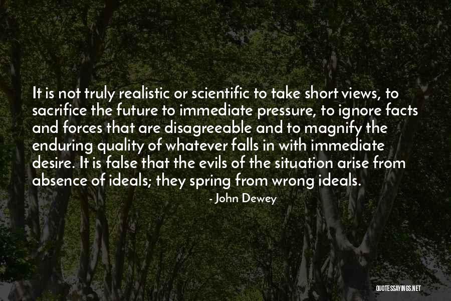 Scientific False Quotes By John Dewey Scientific False Quotes By John Dewey