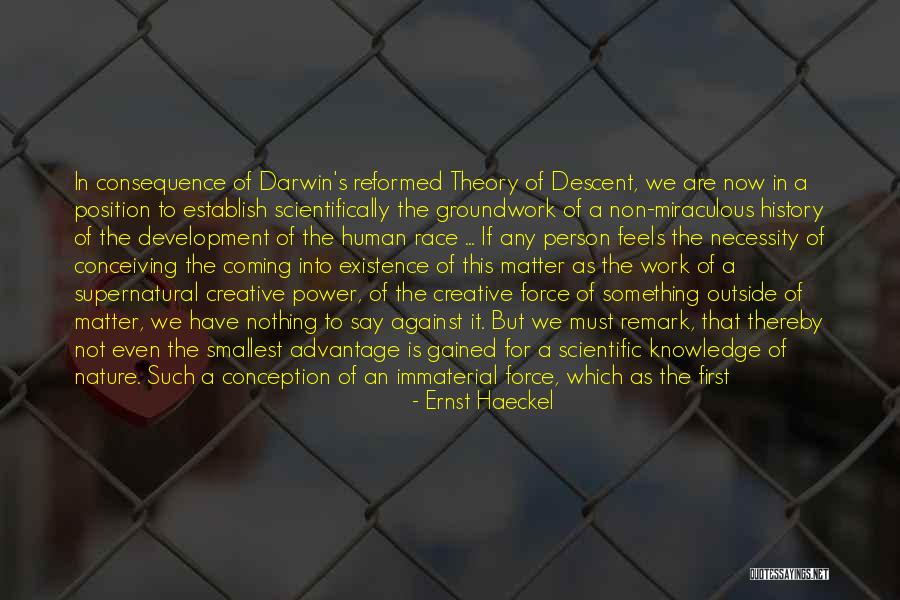 Scientific History Quotes By Ernst Haeckel Scientific History Quotes By Ernst Haeckel