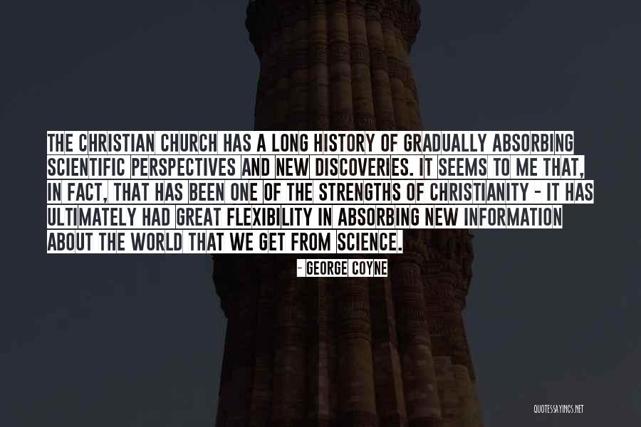 Scientific History Quotes By George Coyne Scientific History Quotes By George Coyne