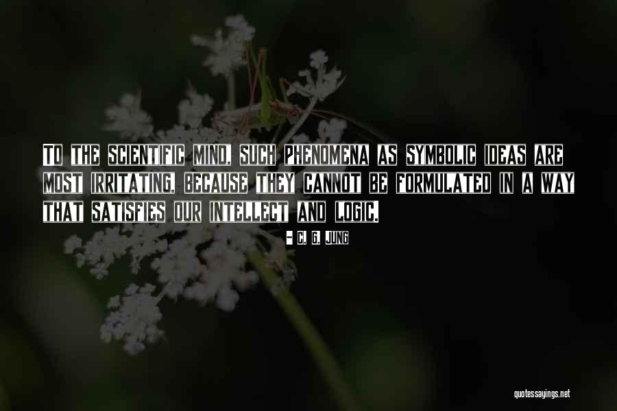 Scientific Ideas Quotes By C. G. Jung Scientific Ideas Quotes By C. G. Jung