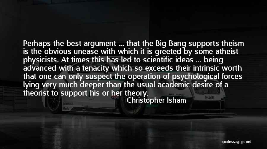Scientific Ideas Quotes By Christopher Isham Scientific Ideas Quotes By Christopher Isham
