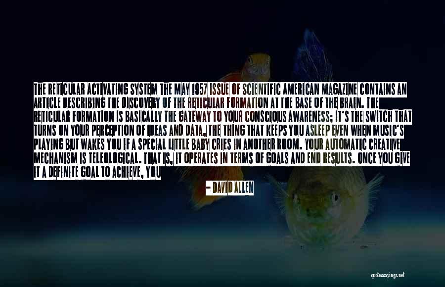 Scientific Ideas Quotes By David Allen Scientific Ideas Quotes By David Allen