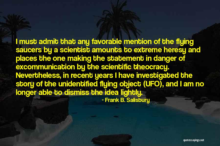 Scientific Ideas Quotes By Frank B. Salisbury Scientific Ideas Quotes By Frank B. Salisbury