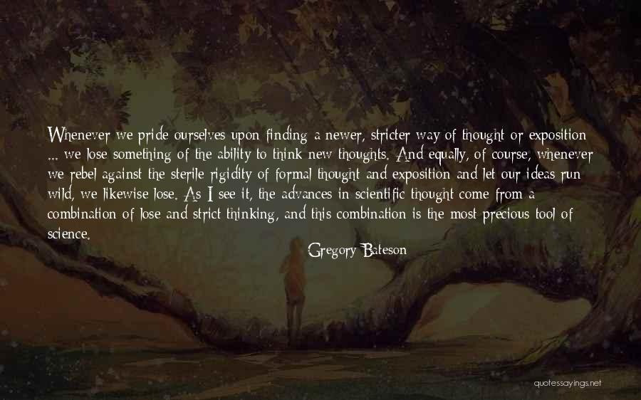 Scientific Ideas Quotes By Gregory Bateson Scientific Ideas Quotes By Gregory Bateson