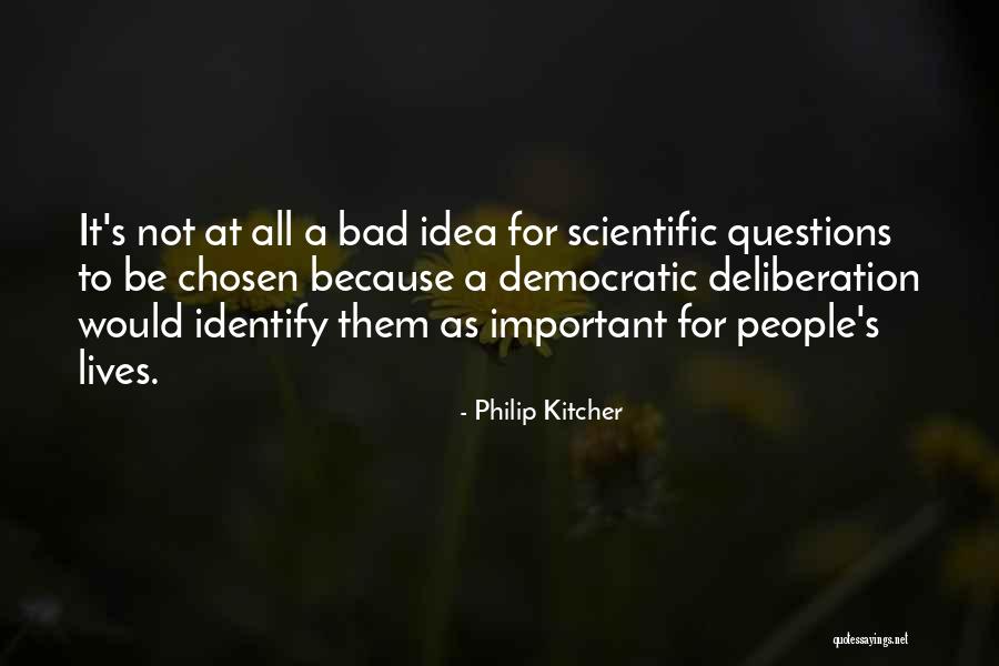 Scientific Ideas Quotes By Philip Kitcher Scientific Ideas Quotes By Philip Kitcher