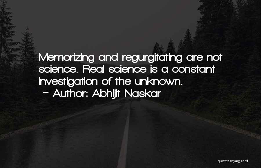 Scientific Inquiry Quotes By Abhijit Naskar