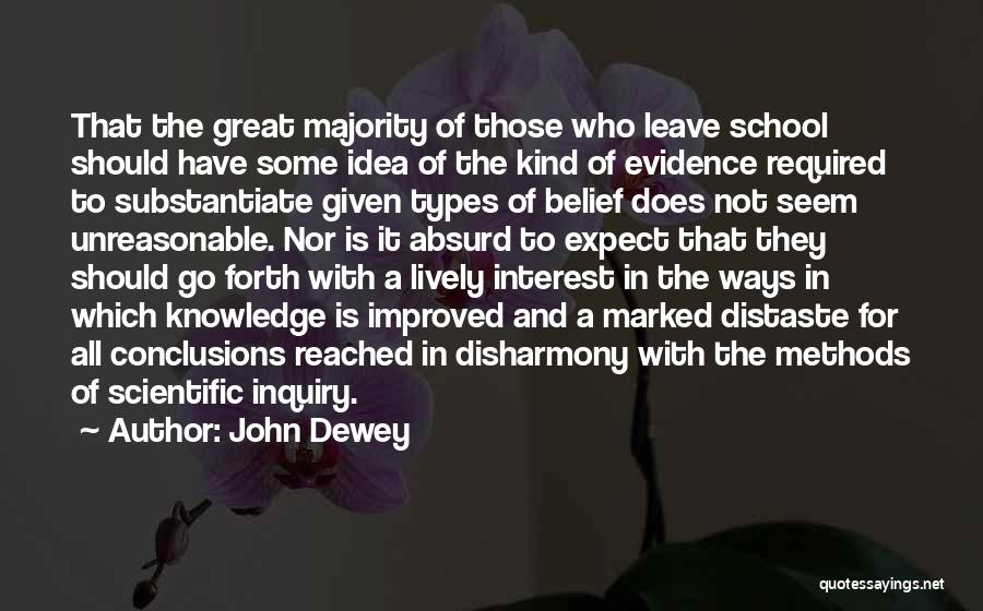 Scientific Inquiry Quotes By John Dewey