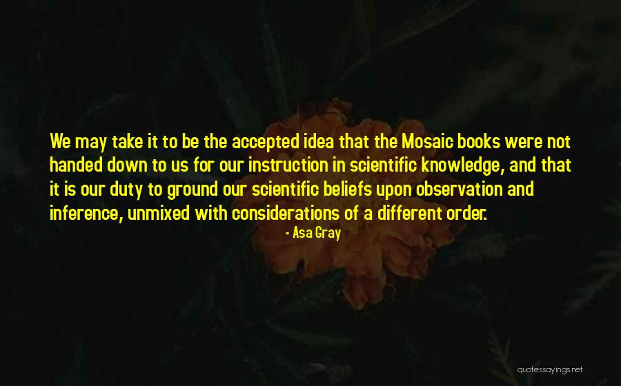 Scientific Knowledge Quotes By Asa Gray