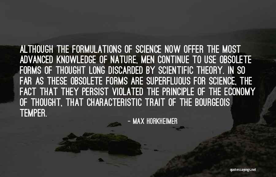 Scientific Knowledge Quotes By Max Horkheimer