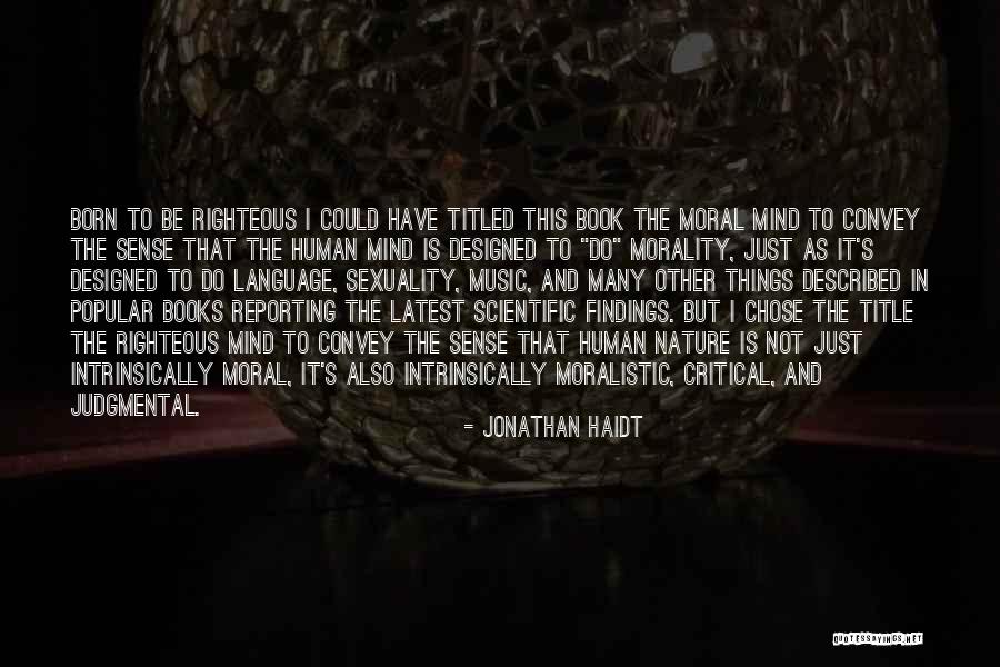 Scientific Language Quotes By Jonathan Haidt Scientific Language Quotes By Jonathan Haidt