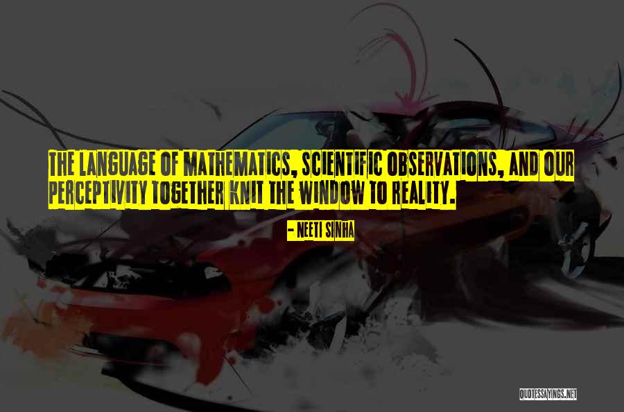 Scientific Language Quotes By Neeti Sinha Scientific Language Quotes By Neeti Sinha