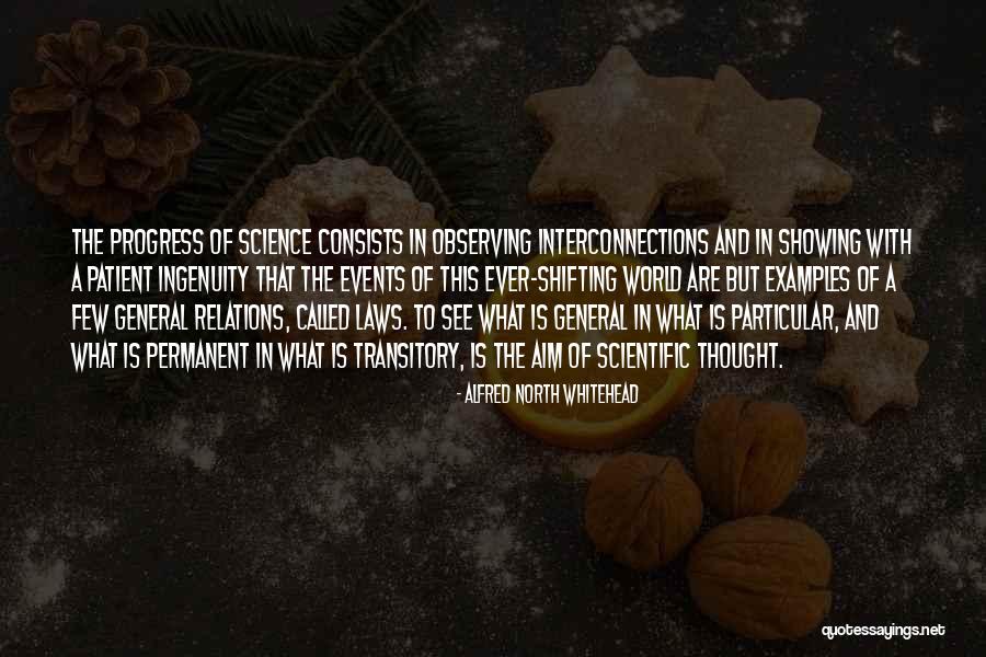 Scientific Laws Quotes By Alfred North Whitehead Scientific Laws Quotes By Alfred North Whitehead