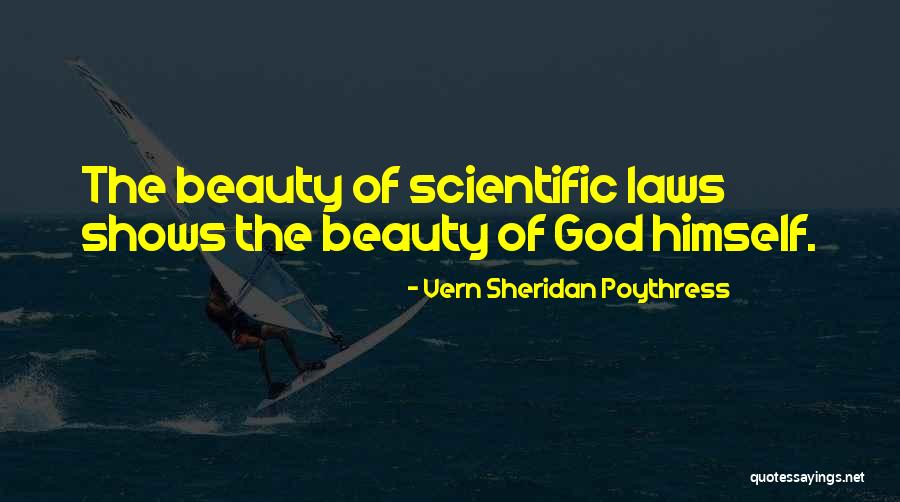 Scientific Laws Quotes By Vern Sheridan Poythress Scientific Laws Quotes By Vern Sheridan Poythress