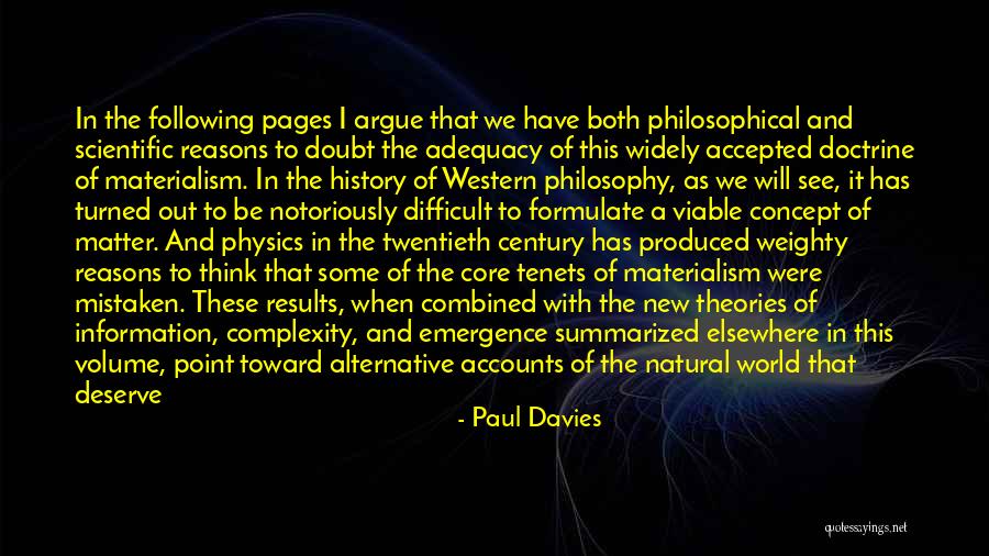 Scientific Materialism Quotes By Paul Davies Scientific Materialism Quotes By Paul Davies